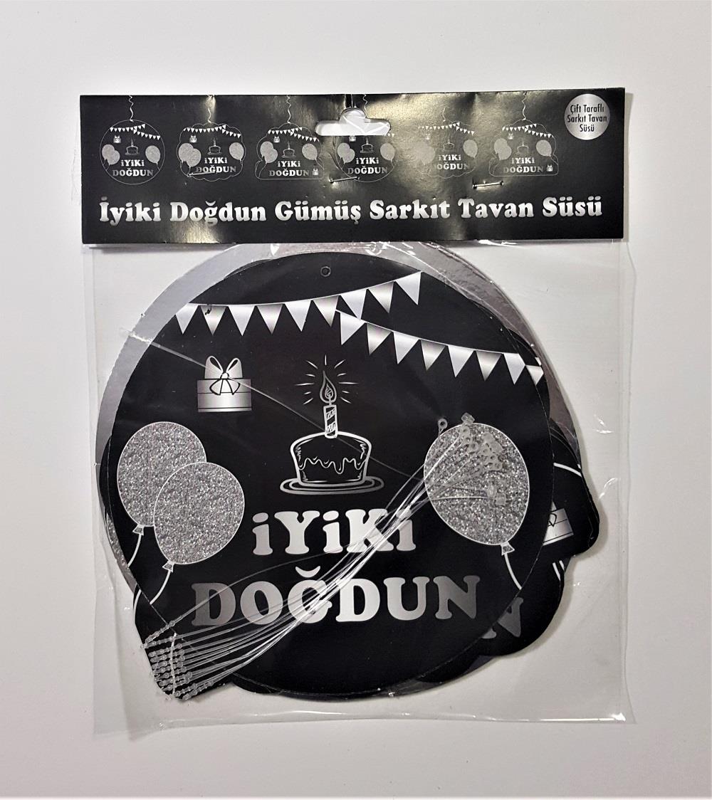 İYİKİ DOĞDUN GÜMÜŞ SARKIT TAVAN SÜS 6 LI