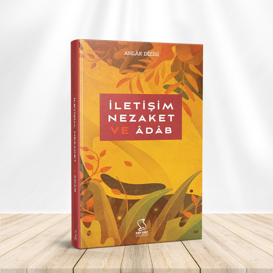 İletişim, Nezaket ve Âdâb