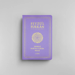 Feyzü'l Furkan Tefsirli Kur'an-ı Kerim Meali (Sempatik Cep Boy - İnce Cilt) Lila