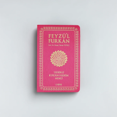 Feyzü'l Furkan Tefsirli Kur'an-ı Kerim Meali (Sempatik Cep Boy - İnce Cilt) Fuşya