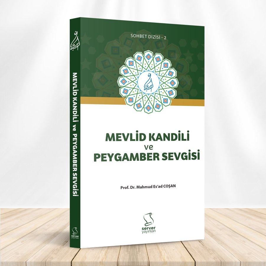 Mevlid Kandili ve Peygamber Sevgisi