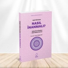 Yeni Yüzyılda Nasıl İnanmalı - Karton Kapak