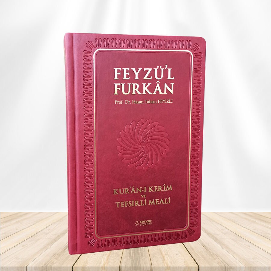Feyzü'l Furkan Kur'ân-ı Kerîm ve Tefsirli Meali (Büyük Boy - Mushaf ve Meal - Ciltli) BORDO
