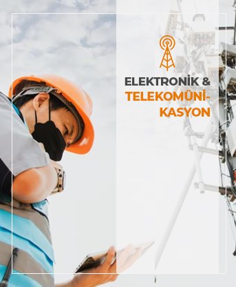 Elektronik ve Telekomünikasyon