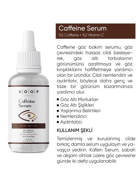 VOOP Kafein Göz Altı Morlukları Karşıtı 5% Caffeine + 2% Vitamin C 30 ml Serum