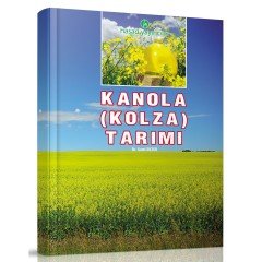 Kanola Yetiştiriciliği Kitabı