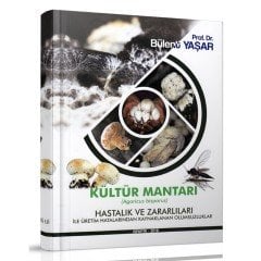 Kültür Mantarı, Hastalık ve Zararlıları Kitabı Güncel Baskıl