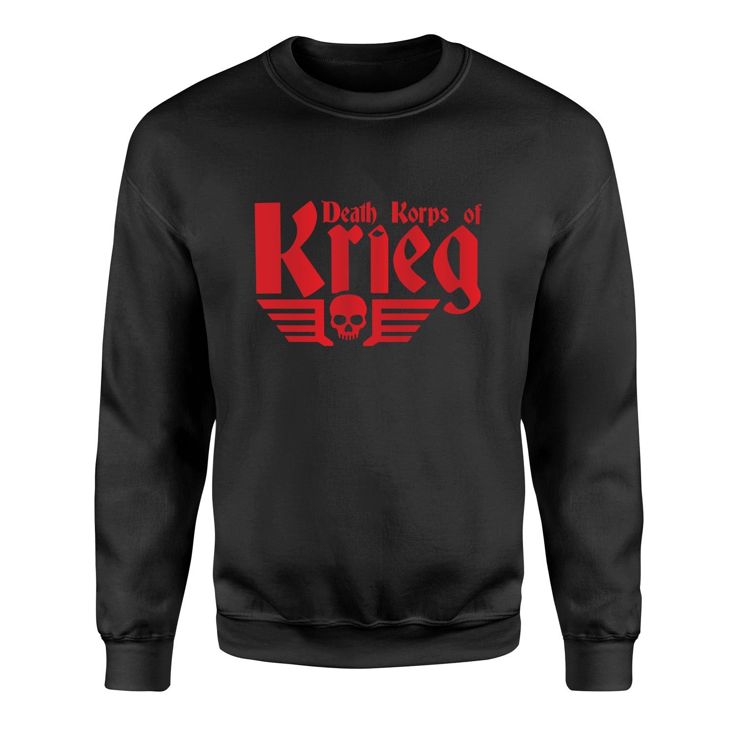 Death Korps of Krieg Sweatshirt