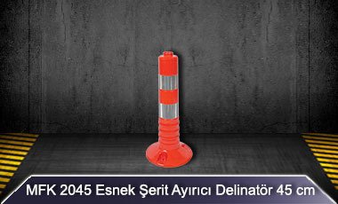 MFK Şerit Ayırıcı Delinatör 45 cm (TPE)