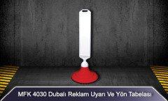 MFK 4030 Dubalı Uyarı Yön Tabelası