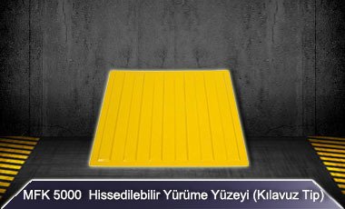 MFK 5000 Hissedilebilir Yürüme Yüzeyi (Uyarıcı Tip)