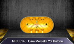 MFK 5140 Cam Mercekli Yol Butonu