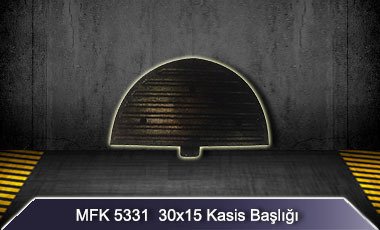 MFK 5331 30X15 Kasis Başlığı