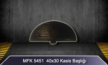 MFK 5451 30X15 Kasis Başlığı
