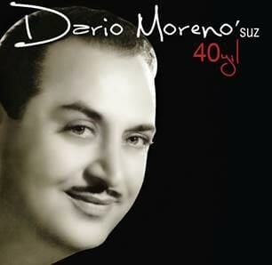 Dario Moreno - Dario Moreno' suz 40 Yıl / Plak