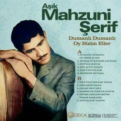 Aşık Mahzuni Şerif - Dumanlı Dumanlı  (Plak - 33 Devir)