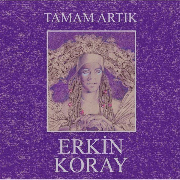 -Erkin Koray - Tamam Artık (Yeni Siyah  Baskı Plak)