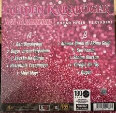 Gülden Karaböcek - Ben Olmalıydım / Duyar Mısın Feryadımı