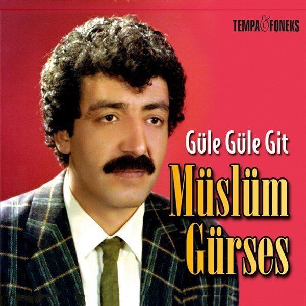 Müslüm Gürses - Güle Güle Git ( Plak )