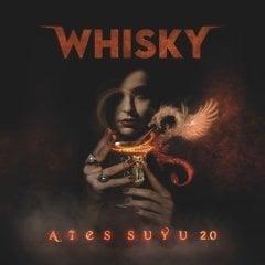 Whisky – Ateş Suyu (Yeni Baskı - 33'lük Plak)