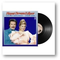 Orhan Gencebay / Sibel Can - Hayat Devam Ediyor 33'lük Plak