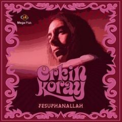 Erkin Koray - Fesupanallah (Yeni Baskı Plak)