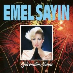 Emel Sayın - Gücendim Sana 33'lük Plak