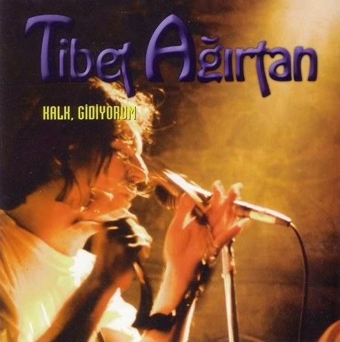 Tibet Ağırtan - Kalk Gidiyorum CD