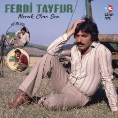 Ferdi Tayfur - Merak Etme Sen Picture Plak