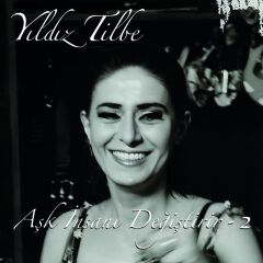 Yıldız Tilbe - Aşk İnsanı Değiştirir 2  33'lük Plak