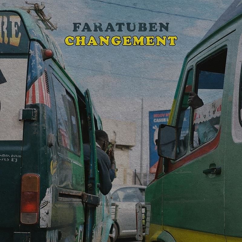 Faratuben: Changement - 33'lük Plak