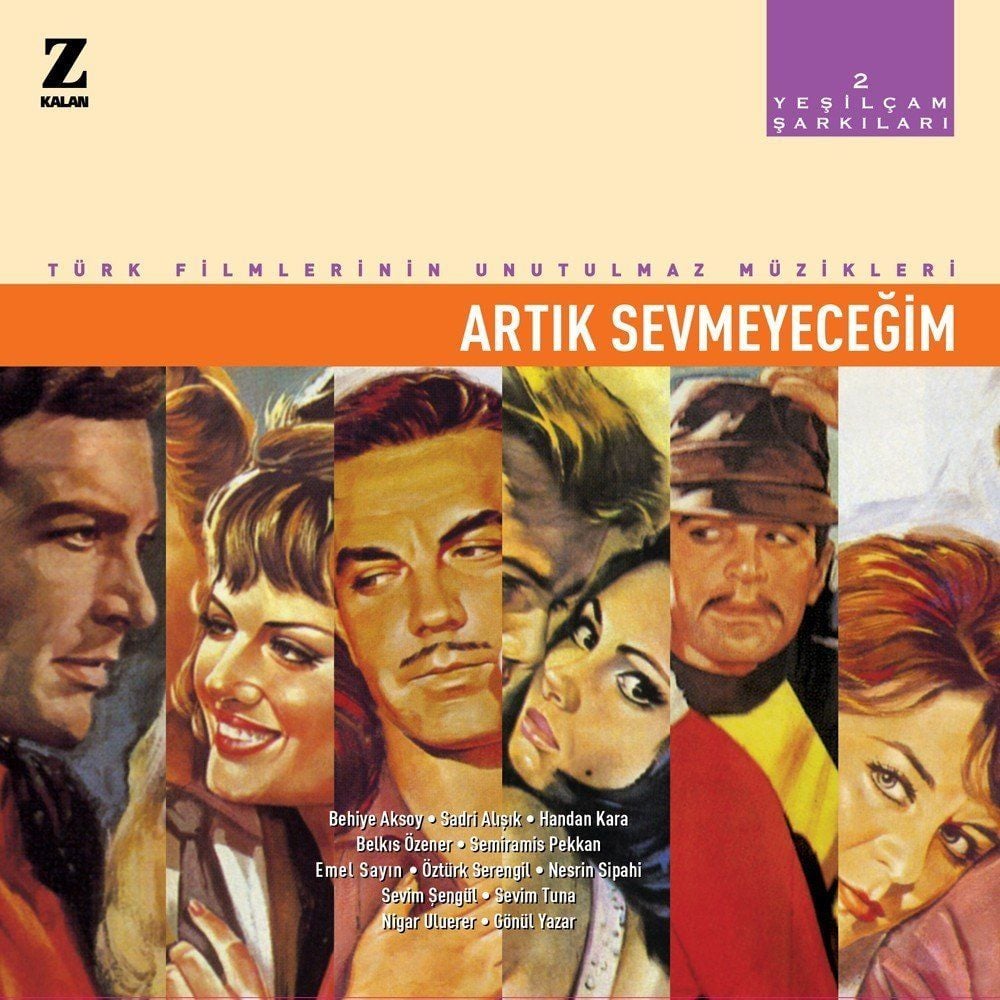 Yeşilçam Şarkıları 2 - Artık Sevmeyeceğim (Plak - 33 Devir)