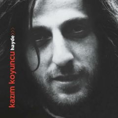 Kazım Koyuncu - Hayde (Plak - 33 Devir)