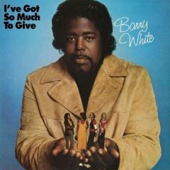 Barry White - I've Go t So Much To Give (Plak)