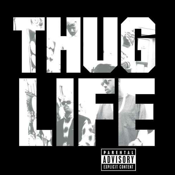 Thug Life: Volume 1 - Plak