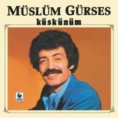Müslüm Gürses - Küskünüm 33'lük Plak