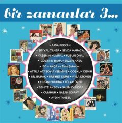 Bir Zamanlar 3  (2'li Plak - 33 Devir)