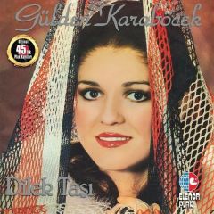 Gülden Karaböcek - Dilek Taşı Orj. 45'lik Kayıtları (Yeni Baskı - 33'lük Plak)