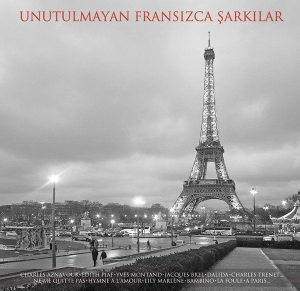 Unutulmayan Fransızca Şarkılar