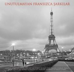 Unutulmayan Fransızca Şarkılar