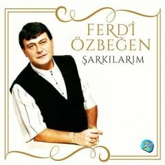 Ferdi Özbeğen - Şarkılarım 33'lük Plak