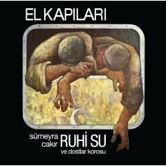 Ruhi Su - El Kapıları 33'lük Plak