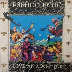 Pseudo Echo Love An Adventure LP Plak