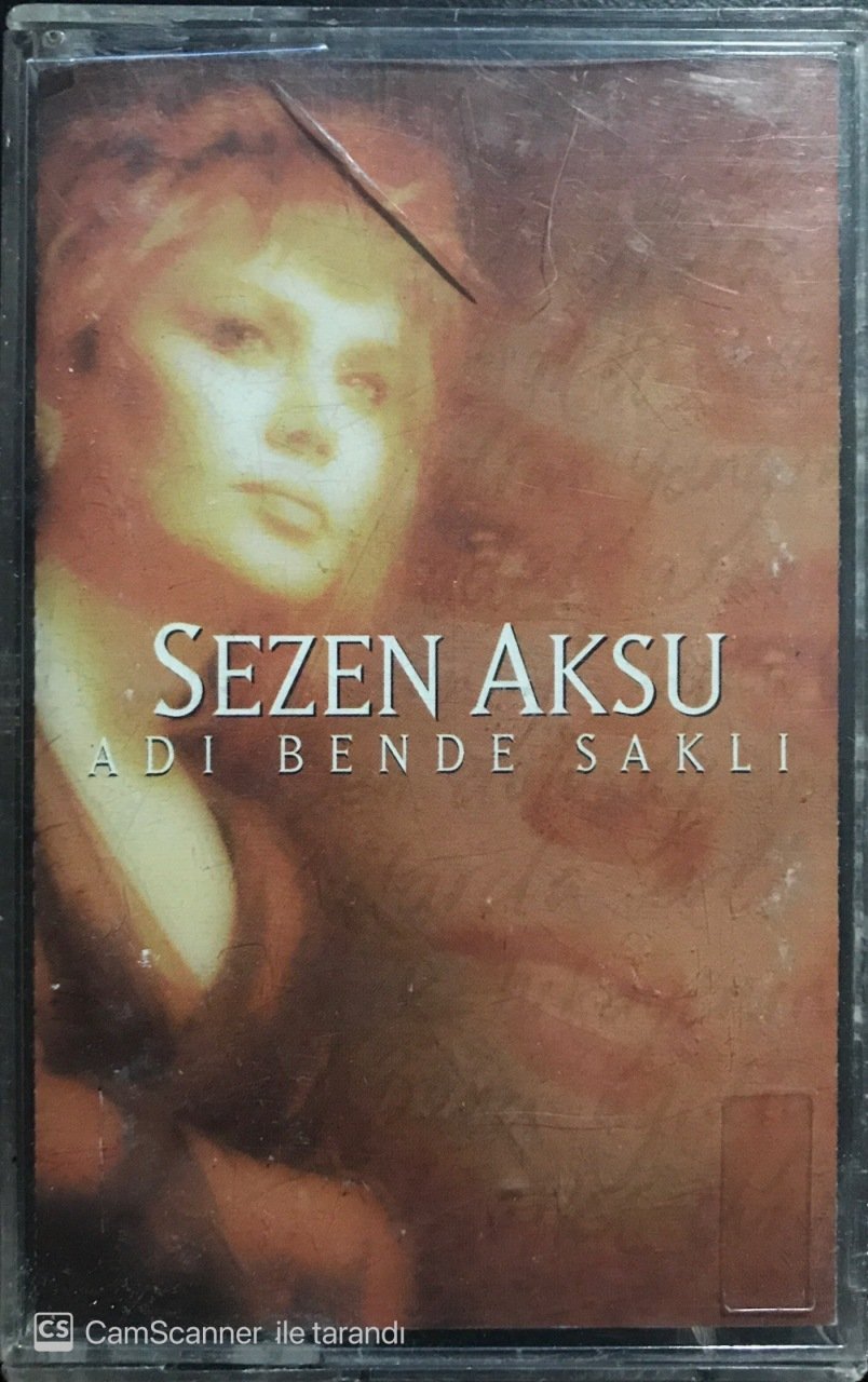 Sezen Aksu Adı Bende Saklı KASET