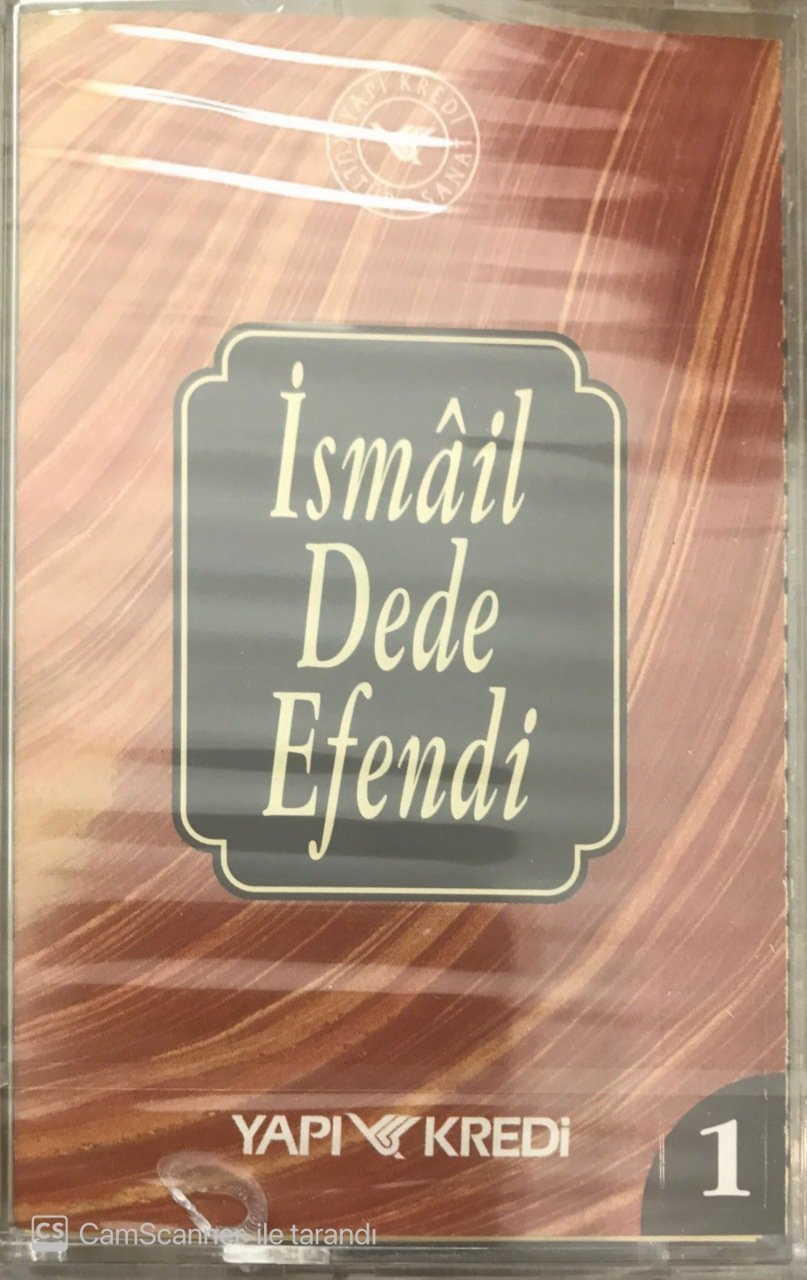 İsmail Dede Efendi 1 KASET