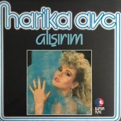 Harika Avcı Alışırım LP