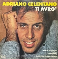 Adriano Celentano Ti Avro' LP Plak