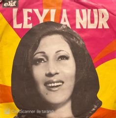 Leyla Nur Bir Kadeh Ki Bu Gönül 45lik Plak