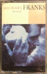 Michael Franks Blue Pasific KASET