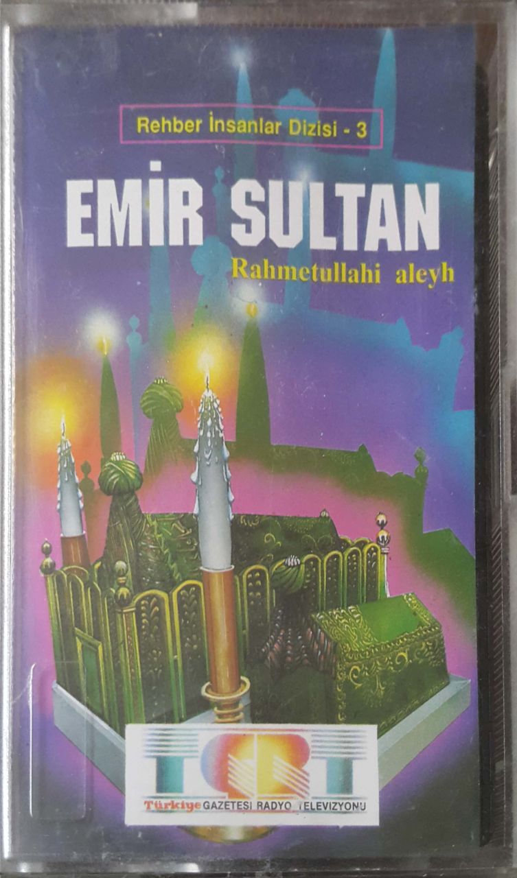 Emir Sultan Rahmetullahi Aleyh Kaset